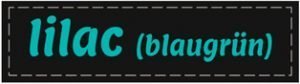 Lilac (Blaugrün)